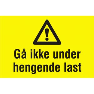 Gå ikke under hengede last 30x20cm pvc